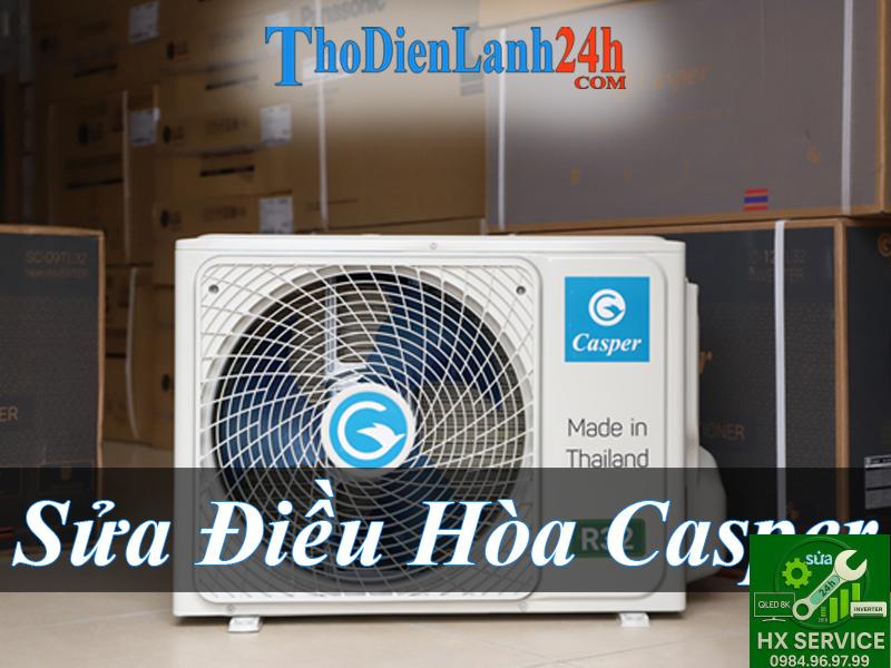 Sửa Điều Hòa Casper Tại Nhà - Chất Lượng - Nhanh - Giá Tốt