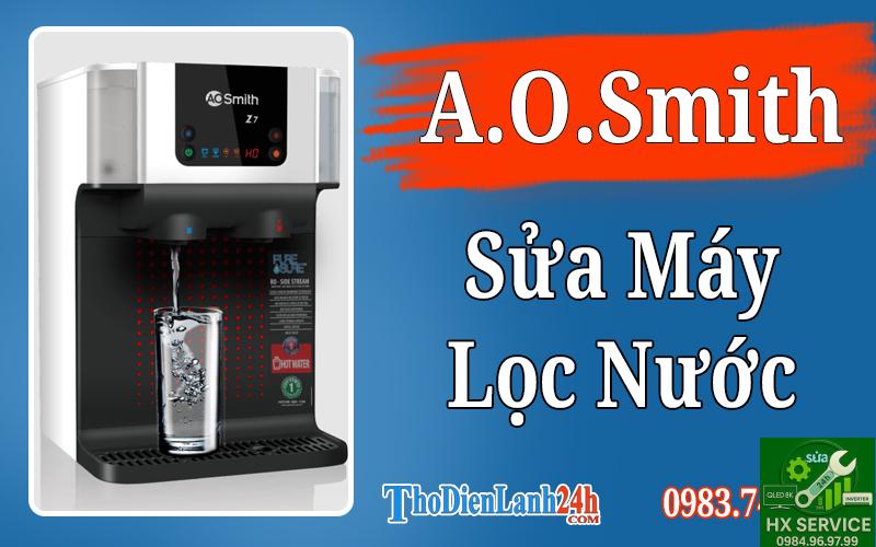 Sửa Máy Lọc Nước A.o.smith Nhanh Chóng Và Hiệu Quả Với Thodienlanh24H
