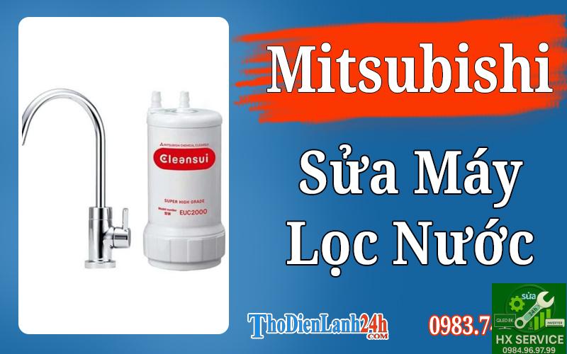 Sửa Máy Lọc Nước Mitsubishi Hiệu Quả Và Uy Tín Tại Thodienlanh24H