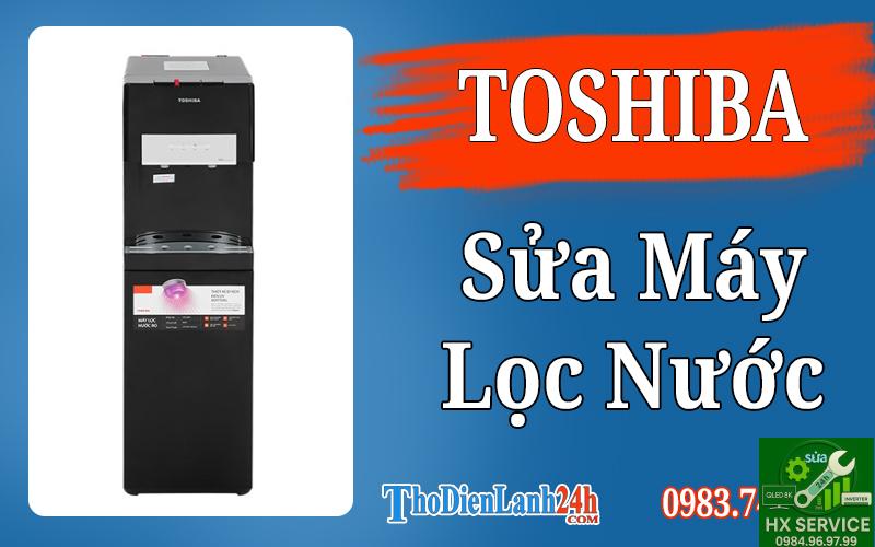 Sửa Máy Lọc Nước Toshiba Nhanh Chóng Và Hiệu Quả